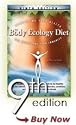 The Body Ecology Diet: Recovering Your Health and Rebuilding Your Immunity (Paperback)