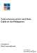 Book Telecommunications and Data Cable in the Philippines