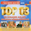 Das Beste aus der Wdr 4 Top 13 - Various