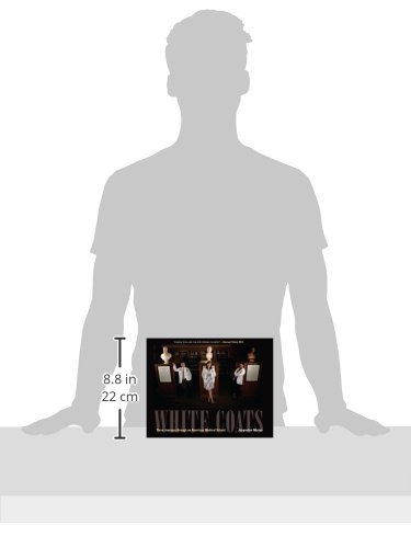 White Coats: Three Journeys through an American Medical School