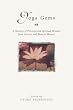Yoga Gems: A Treasury of Practical and Spiritual Wisdom from Ancient and Modern Masters