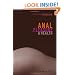 Anal Pleasure and Health: A Guide for Men, Women and Couples