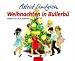  : Weihnachten in Bullerb&uuml;: Weihnachten in Bullerbu