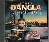 Tha Dangla - Straight Maxn