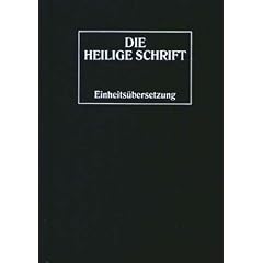 Bibelausgaben, Die Heilige Schrift, Einheits�bersetzung, Taschenausgabe