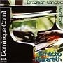 Dominique Cornil PLays Ernesto Nazareth: Brazilian Tangos & Waltzes