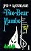 Two Bear Mambo