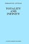 Totality and Infinity: An Essay on Exteriority (Martinus Nijhoff Philosophy Texts)