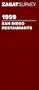 Zagat Survey 1999 San Diego Restaurants (Annual)