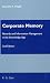 Book Corporate Memory Information Services Management Series: Records And Information Management In The Knowledge Age (Information Services Management Seri