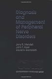 Diagnosis and Management of Peripheral Nerve Disorders (Contemporary Neurology)