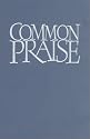 Common Praise Full Music Edition