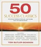 50 Success Classics: Winning Wisdom for Work & Life from 50 Landmark Books (Your Coach in a Box)