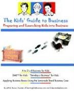 The Kids' Guide To Business