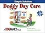Doggy Day Care (Simple Solutions Series)