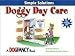 Doggy Daycare: Simple Solutions Series (Simple Solutions (Irvine, Calif.).) by Arden Moore ISBN 1931993440