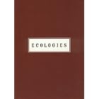 Ecologies: Mark Dion, Peter Fend, Dan Peterman by  Stephanie Smith