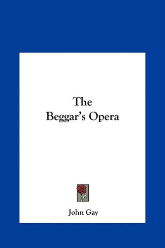 The Beggar's Opera
