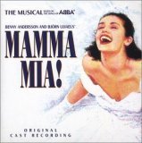  : Mamma Mia! The Musical Based on the Songs of ABBA: A Decca Broadway Original Cast Recording (1999 London Cast)