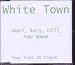 White Town-Your Woman