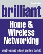 Brilliant Home and Wireless Networks