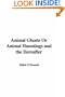 Animal Ghosts Or Animal Hauntings and the Hereafter