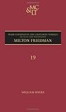 Milton Friedman (Major Conservative & Libertarian Thinkers)