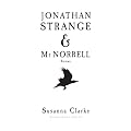 Jonathan Strange & Mr. Norrell