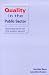 Book Quality in the Public Sector (Essential Skills for the Public Sector)