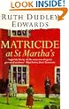 Matricide at St Martha's