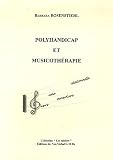 Polyhandicap et musicothérapie : Vers une ouverture relationnelle