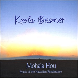 CD-Charts  Music : Mohala Hou - Music Of The Hawaiian Renaissance