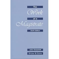 The Work of a Magistrate