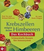 Buy Krebszellen mögen keine Himbeeren: Das Kochbuch: Schmackhafte Rezepte fürs Immunsystem online at Discounted New and Used prices. Delivered to your door with Off-The-Bookshelf.