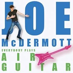 Everybody Plays Air Guitar