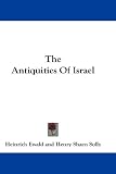 The Antiquities Of Israel