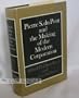 Pierre S. Du Pont and the Making of the Modern Corporation