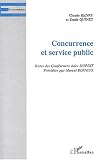 Revue Editions L'Harmattan  / Concurrence et service public