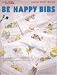 Be Happy Bibs (Leisure Arts 2437)