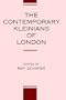 The Contemporary Kleinians of London