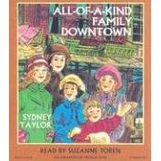 All-of-a-Kind Family Downtown [Unabridged CD Version] from Children