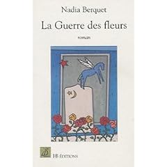 La Guerre des fleurs