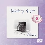 “Thinking of you”～featuring Kitaro