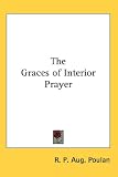 The Graces of Interior Prayer