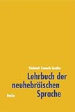 Lehrbuch der neuhebräischen Sprache (Iwrit), Lehrbuch