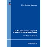 Das Arbeitnehmererfindungsrecht in Deutschland und Gro�britannien: Eine Rechtsvergleichungvon "Hans-Christian Hausmann"