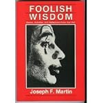 Foolish Wisdom: Stories, Activities, and Reflections from Ken Feit, I.F. (Itinerant Fool) book cover