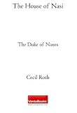 The House of Nasi: The Duke of Naxos