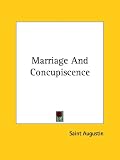 Marriage and Concupiscence