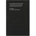 Matters of Conflict (Material Culture, Memory and the First World War) (Hardcover)